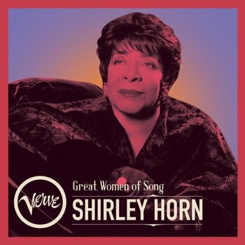 New Vinyl Shirley Horn - Great Women of Song LP