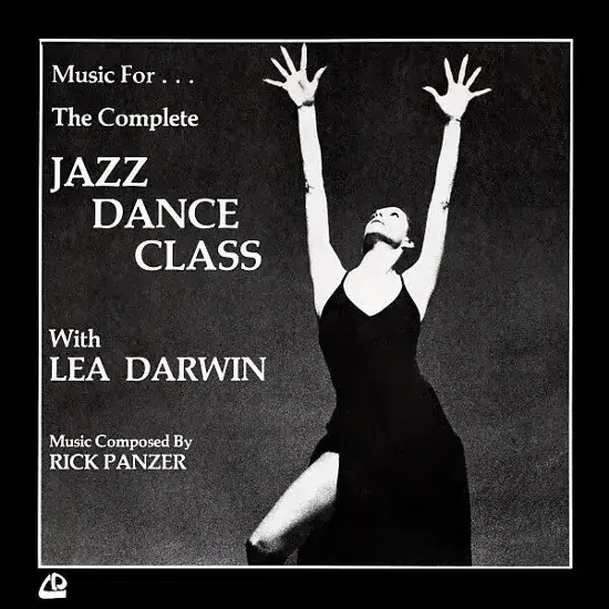 New Vinyl Rick Panzer - Music For The Complete Jazz Dance Class With Lea Darwin 2LP