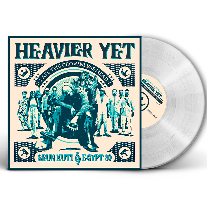 New Vinyl Seun Kuti & Egypt 80 - Heavier Yet (Lays The Crownless Head) (IEX, Clear) LP
