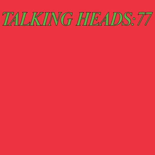 New Vinyl Talking Heads - Talking Heads: 77 (180g) LP