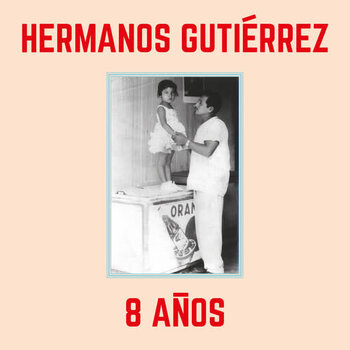 New Vinyl Hermanos Gutiérrez - 8 Años (Baby Blue) LP
