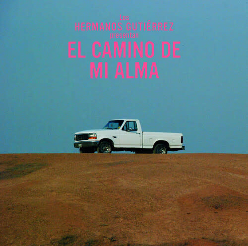 New Vinyl Hermanos Gutiérrez - El Camino De Mi Alma (Diamond Gray) LP