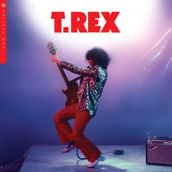 New Vinyl T. Rex - Now Playing (Clear Red) LP