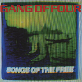 New Vinyl Gang Of Four - Songs Of The Free LP