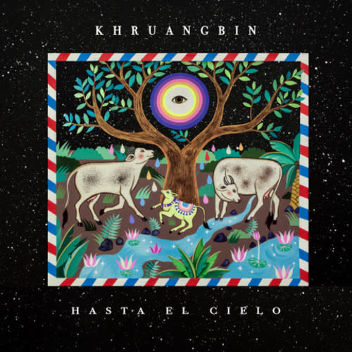 New Vinyl Khruangbin - Hasta El Cielo LP+7"