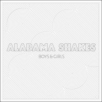 New Vinyl Alabama Shakes - Boys & Girls LP