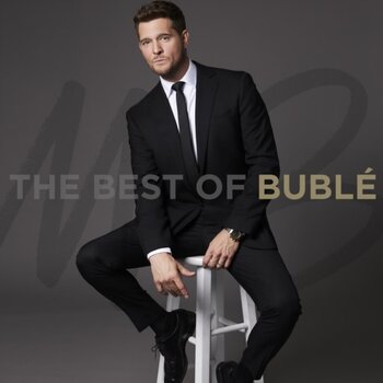 New Vinyl Michael Bublé - The Best Of Bublé 2LP