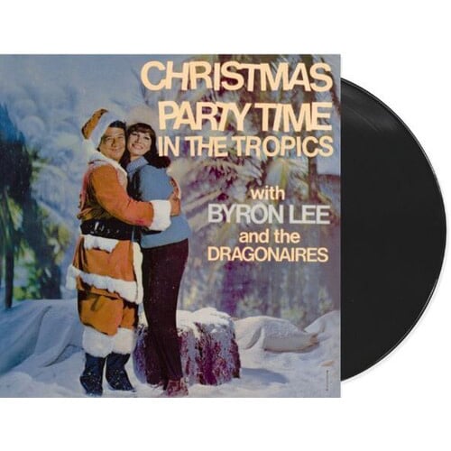 New Vinyl Byron Lee & The Dragonaires - Christmas Party Time In The Topics LP