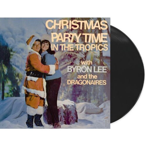 New Vinyl Byron Lee & The Dragonaires - Christmas Party Time In The Topics LP