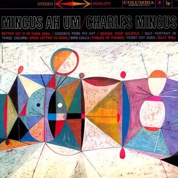 New Vinyl Charles Mingus - Mingus Ah Um (180g) [Import] LP