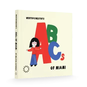 Book Melissa Gutierrez - Westofchester's ABCs of Miami (Hardcover)