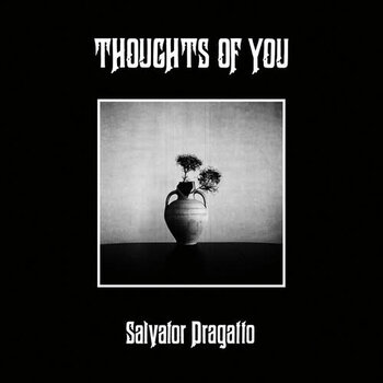 New Vinyl Salvator Dragatto - Thoughts of You (Beige) LP