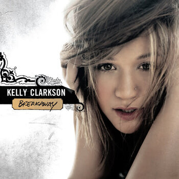 New Vinyl Kelly Clarkson - Breakaway LP
