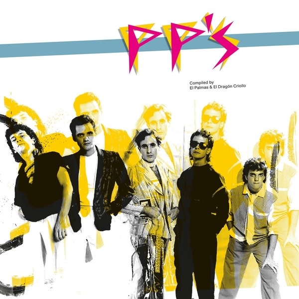 New Vinyl PP'S - Pedro Pérez Show: Compiled by El Dragon Criollo & El Palmas LP