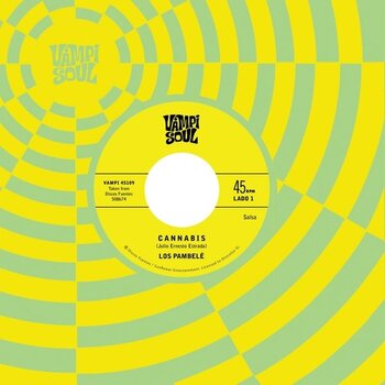 New Vinyl Los Pambelé/Los Darlings de Huanuco - Cannabis b/w Marihuana 7"