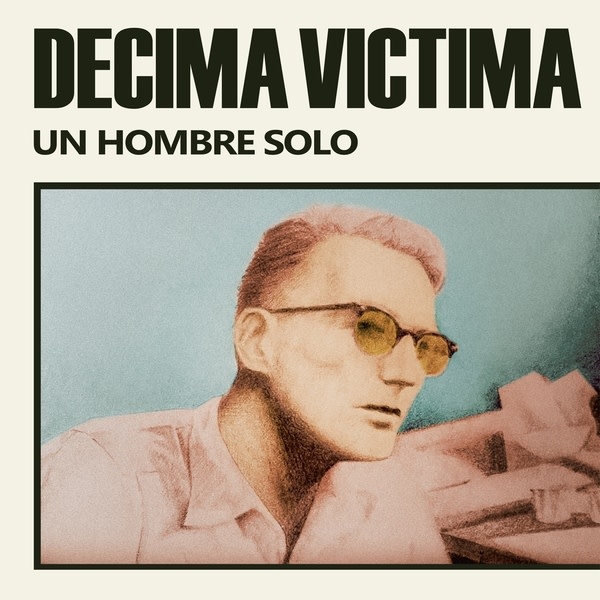 New Vinyl Decima Victima - Un Hombre Solo LP