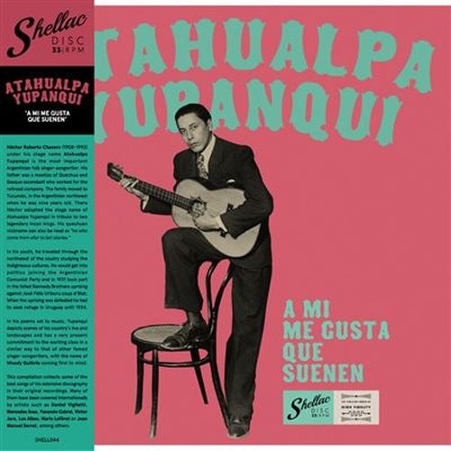New Vinyl Atahualpa Yupanqui - A Mi Me Gusta Que Suenen [Import] LP
