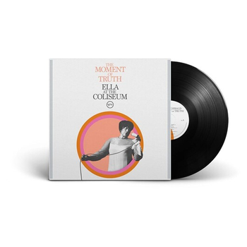 New Vinyl Ella Fitzgerald - The Moment of Truth: Ella at the Coliseum LP