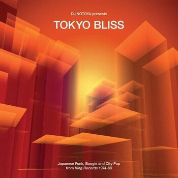 New Vinyl Various - Tokyo Bliss: Japanese Funk, Boogie And City Pop From King Records 1974-88 LP