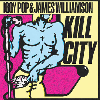 New Vinyl Iggy Pop & James Williamson - Kill City LP