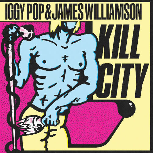 New Vinyl Iggy Pop & James Williamson - Kill City LP