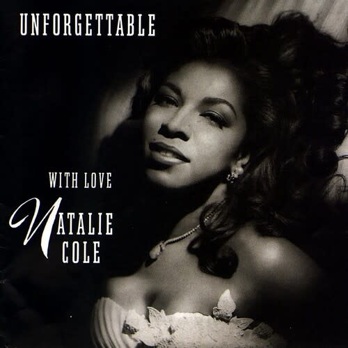 New Vinyl Natalie Cole - Unforgettable...With Love (Remastered, 30th Anniversary, 180g) 2LP