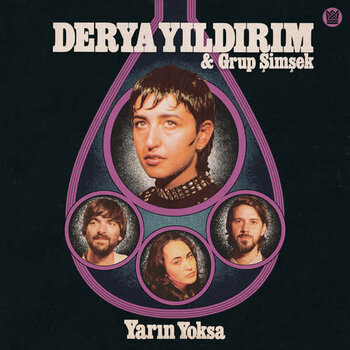 New Vinyl Derya Yildirim & Grup Şimşek - Yarin Yoksa (IEX, Clear Pink/Purple Smoke) LP