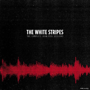 New Vinyl White Stripes - The Complete John Peel Sessions 2LP