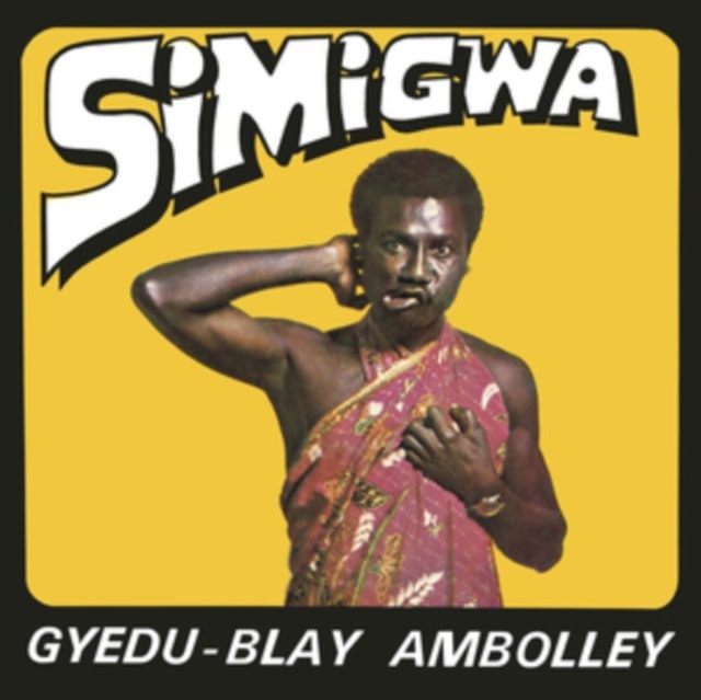 New Vinyl Gyedu-Blay Ambolley - Simigwa LP