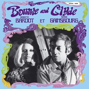 New Vinyl Brigitte Bardot Et Serge Gainsbourg - Bonnie And Clyde [Import] LP