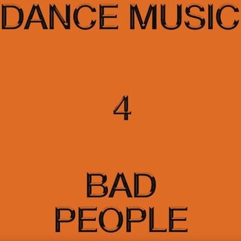 New Vinyl Hieroglyphic Being - Dance Music 4 Bad People LP