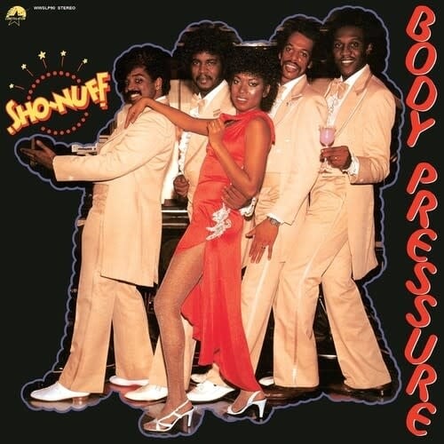 New Vinyl Sho-Nuff - Body Pressure LP