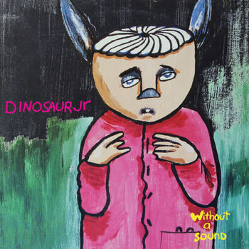 New Vinyl Dinosaur Jr. - Without A Sound (Limited, 30th Anniversary, Green Splatter) LP