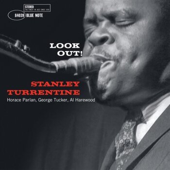 New Vinyl Stanley Turrentine - Look Out! (Blue Note Classic Vinyl Series, 180g) LP