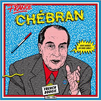 New Vinyl Various - Chébran: French Boogie 1980-1985 2LP