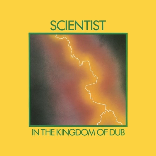 New Vinyl Scientist - In The Kingdom Of Dub LP