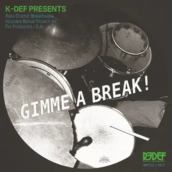 New Vinyl K-Def - Gimme A Break! 7"