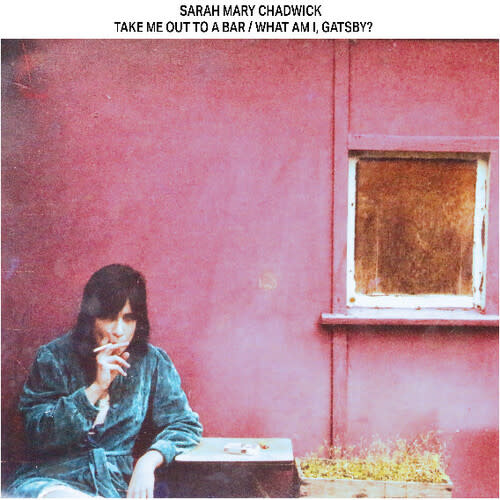 New Vinyl Sarah Mary Chadwick - Take Me Out To a Bar / What Am I, Gatsby? (Violet) LP