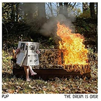 New Vinyl PUP - Dream Is Over LP