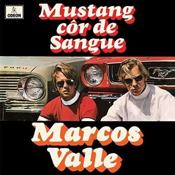 New Vinyl Marcos Valle - Mustang Côr De Sangue (180g) [Import] LP