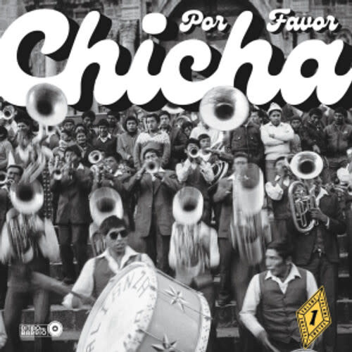 New Vinyl Various - Chicha Por Favor Volume 1: Grooves From El Vocal LP