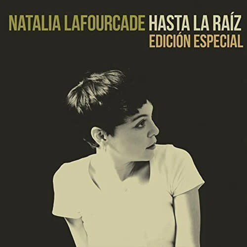 New Vinyl Natalia Lafourcade - Hasta La Raíz (Limited, 180g) [Import] LP