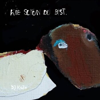 New Vinyl DJ Koze - Wie Schön Du Bist 7"