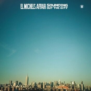 New Vinyl El Michels Affair - Sounding Out The City LP