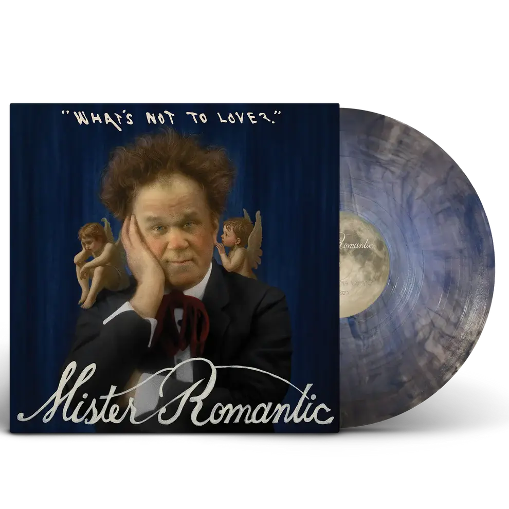 New Vinyl Mister Romantic (John C. Reilly) - What's Not to Love? (Blue Marble) LP