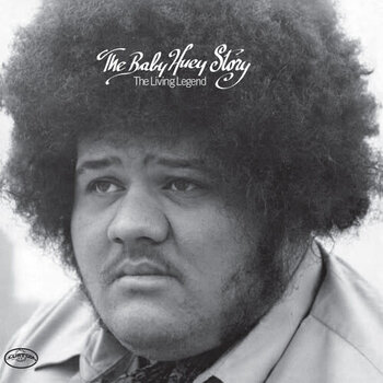 New Vinyl Baby Huey - The Baby Huey Story: The Living Legend (Brick & Mortar Exclusive) LP