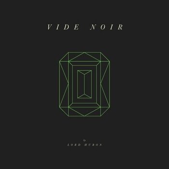 New Vinyl Lord Huron - Vide Noir 2LP