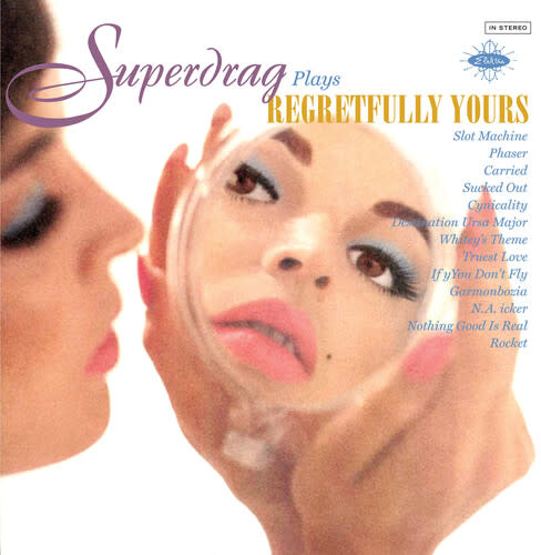 New Vinyl Superdrag - Regretfully Yours (Elektra 75) (Brick & Mortar Exclusive, Baby Pink) LP
