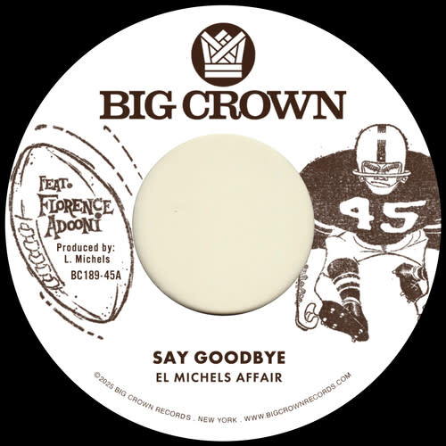 New Vinyl El Michels Affair - Say Goodbye b/w Mágica 7"