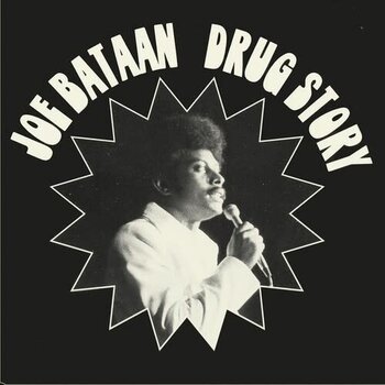 New Vinyl Joe Bataan - Drug Story (Extended) 7"